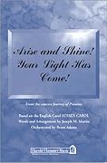 Joseph M. Martin: Arise and Shine! Your Light Has Come!