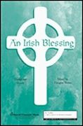 Douglas Nolan: An Irish Blessing