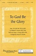 Fanny J. Crosby_William Howard Doane: To God Be the Glory