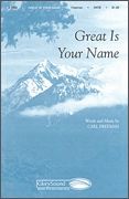 Carl Freeman: Great Is Your Name