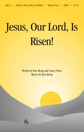 Don Besig_Nancy Price: Jesus, Our Lord, Is Risen