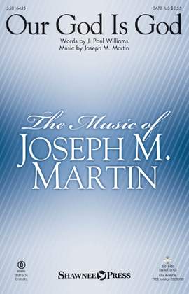 J. Paul Williams_Joseph M. Martin: Our God Is God