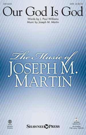 J. Paul Williams_Joseph M. Martin: Our God Is God