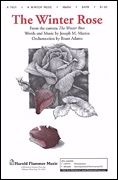Joseph M. Martin: The Winter Rose