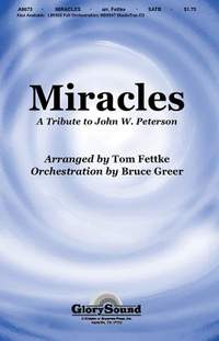 John W. Peterson: Miracles