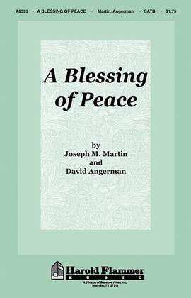 David Angerman_Joseph M. Martin: A Blessing of Peace