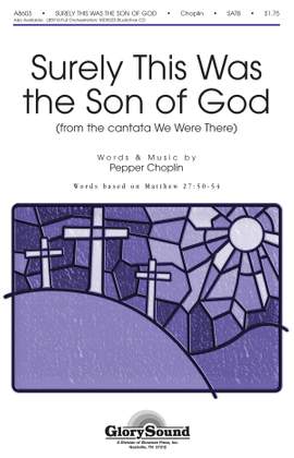 Pepper Choplin: Surely This Was the Son of God