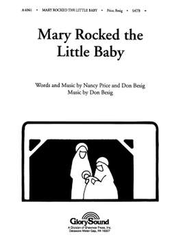 Mary Rocked the Little Baby