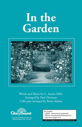 C. Austin Miles: In the Garden