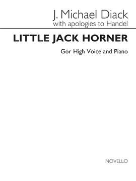 J. Michael Diack: Little Jack Horner In C Major