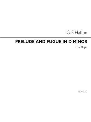 Hatton Prelude & Fugue D Minor