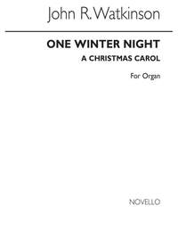 John Robert Watkinson: One Winter Night