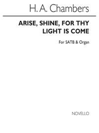 H.A. Chambers: Arise Shine For Thy Light Is Come