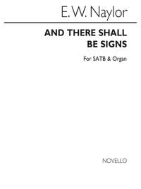 Edward W. Naylor: And There Shall Be Signs