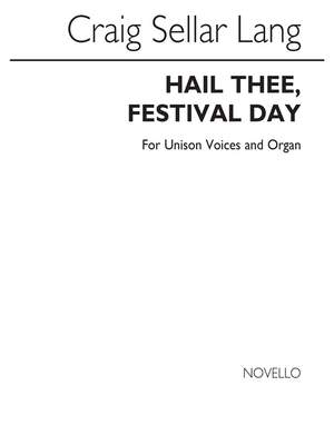 Hail Thee Festival Day