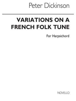 Peter Dickinson: Variations On A French Folk Tune