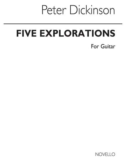 Peter Dickinson: Five Explorations