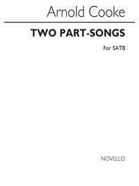 Arnold Cooke: Two Part Songs Hey Nonny No & Dawn