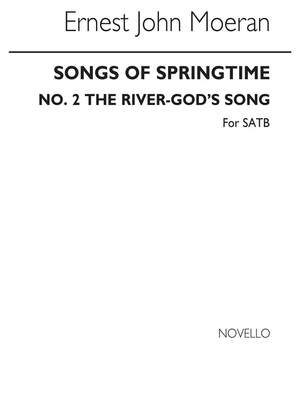 E.J. Moeran: Songs Of Springtime - No.2 The River-God's Song