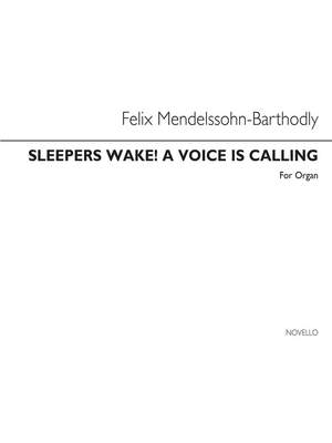 Felix Mendelssohn Bartholdy: Sleepers Wake Organ Book