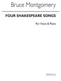 Bruce Montgomery: Four Shakespeare Songs Set 1