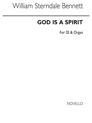 William Sterndale Bennett: God Is A Spirit