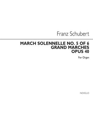 Marche Solenelle Op. 40