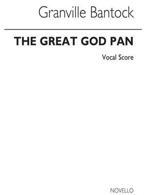 Granville Bantock: The Great God Pan Part 1 Pan In Arcady