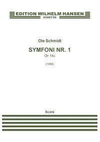 Ole Schmidt: Symphony No.1, Op.14a