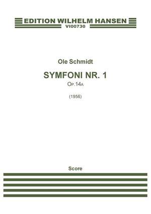 Ole Schmidt: Symphony No.1, Op.14a