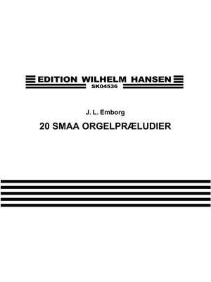 20 Små Orgelpræludier Op. 64