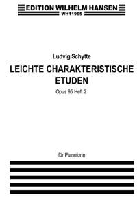 Ludvig Schytte: Lette Karakt. Etuder Op.95 Hft.2