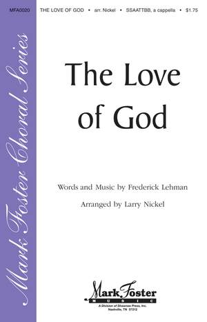 Frederick M. Lehman: The Love of God