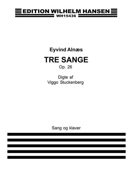 3 Sange Op.26