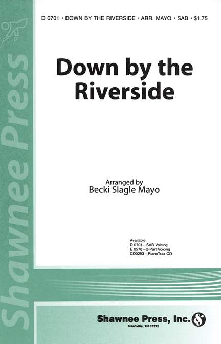 Down by the Riverside