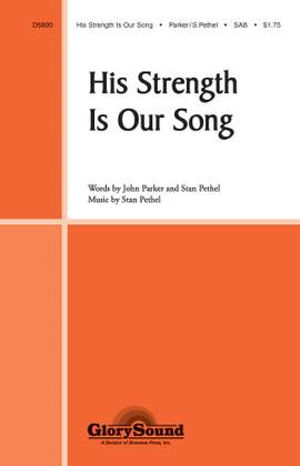 John Parker_Stan Pethel: His Strength Is Our Song