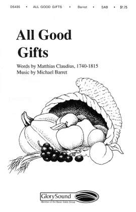 Michael Barrett: All Good Gifts