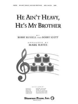 He Ain't Heavy, He's My Brother