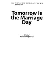 Tomorrow is the Marriage Day