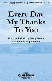 Penny Folsom: Every Day My Thanks to You