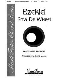 David J. Moore: Ezekiel Saw de Wheel