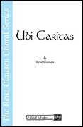 René Clausen: Ubi Caritas