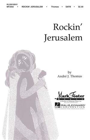 Andre J. Thomas: Rockin' Jerusalem