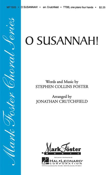 Stephen Foster: O Susannah!