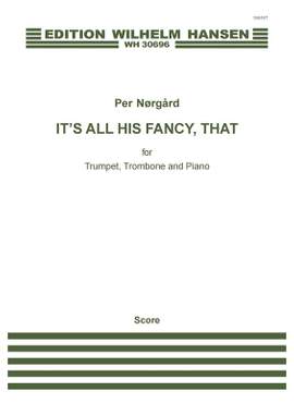 Per Nørgård: It's All His Fancy, That
