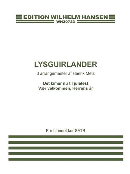 Lysguirlander