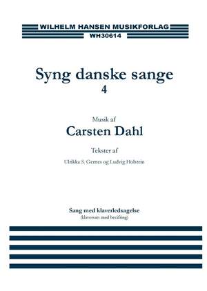Carsten Dahl: Syng Danske Sange 4