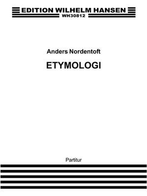 Anders Nordentoft: Etymologi