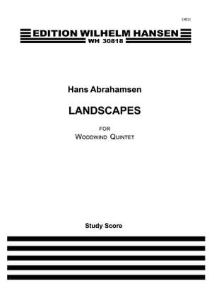 Hans Abrahamsen: Landscapes - Woodwind Quintet No.1