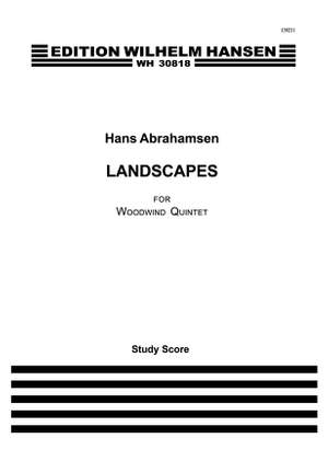 Hans Abrahamsen: Landscapes - Woodwind Quintet No.1